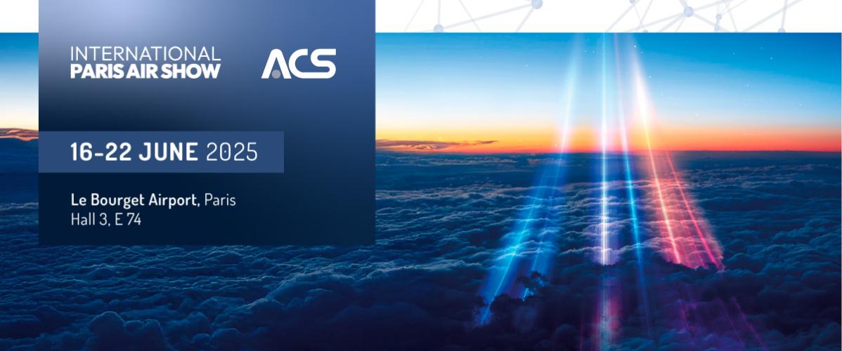 ACS partecipa all’International Paris Air Show 2025